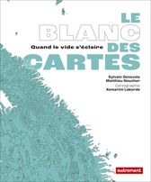 Couverture de l'ouvrage "Le blanc des cartes"